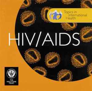 Multimedia: HIV/AIDS